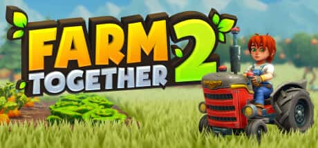 STEAM学习 一起玩农场2 Farm Together 2 +DLC 860M游戏封面